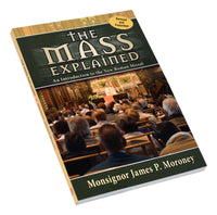 The Mass Explained-Revised And Expanded Edition