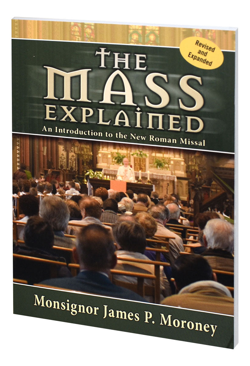 The Mass Explained-Revised And Expanded Edition