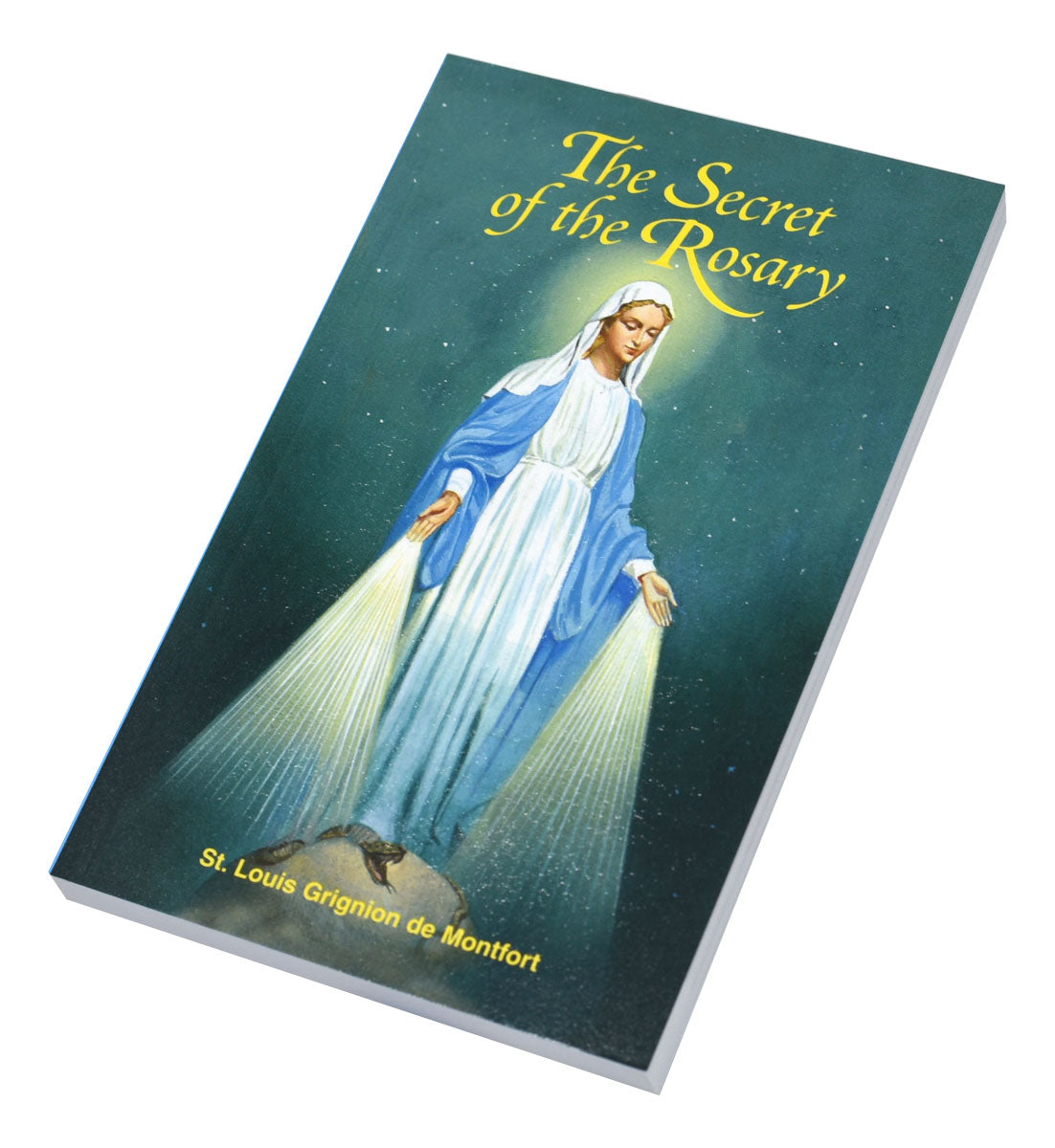 The Secret Of The Rosary