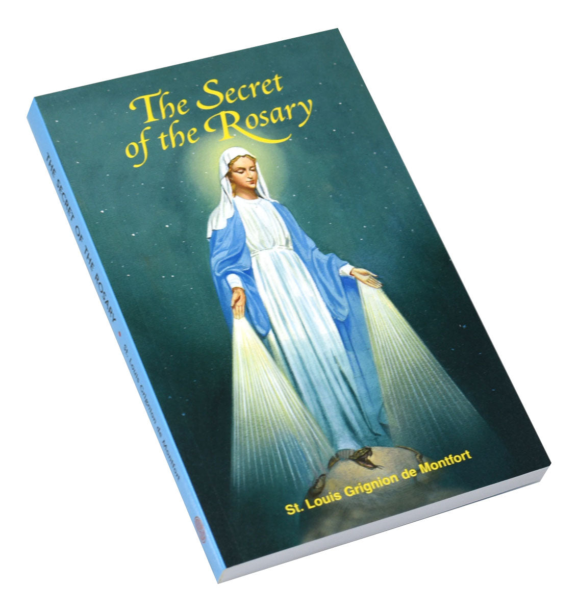 The Secret Of The Rosary