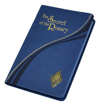 The Secret Of The Rosary