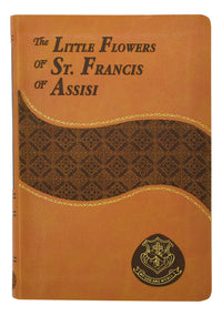 The Little Flowers Of St. Francis Of Assisi