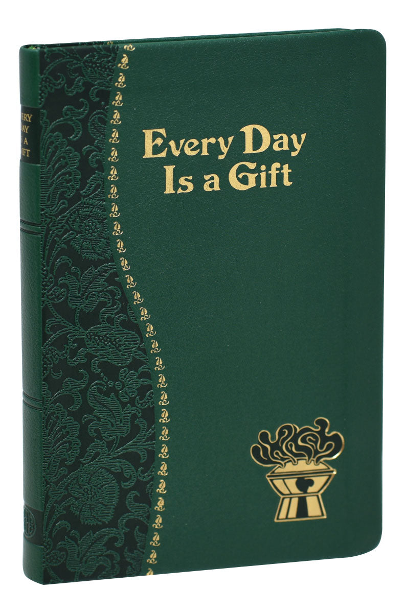 Every Day Is A Gift