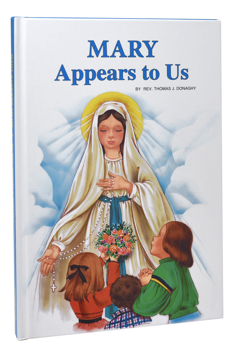 Mary Appears To Us