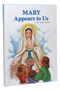 Mary Appears To Us