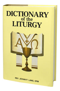 Dictionary Of The Liturgy