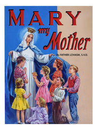 Mary My Mother