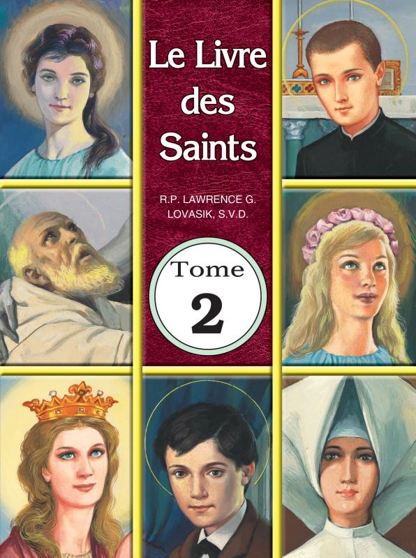 Le Livre De Saints Tome 2