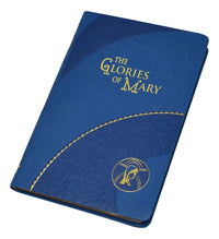 The Glories of Mary