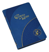 The Glories of Mary