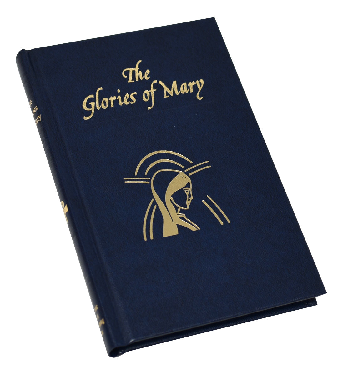 The Glories of Mary