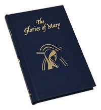 The Glories of Mary