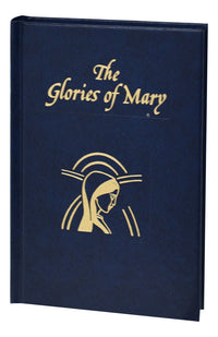 The Glories of Mary