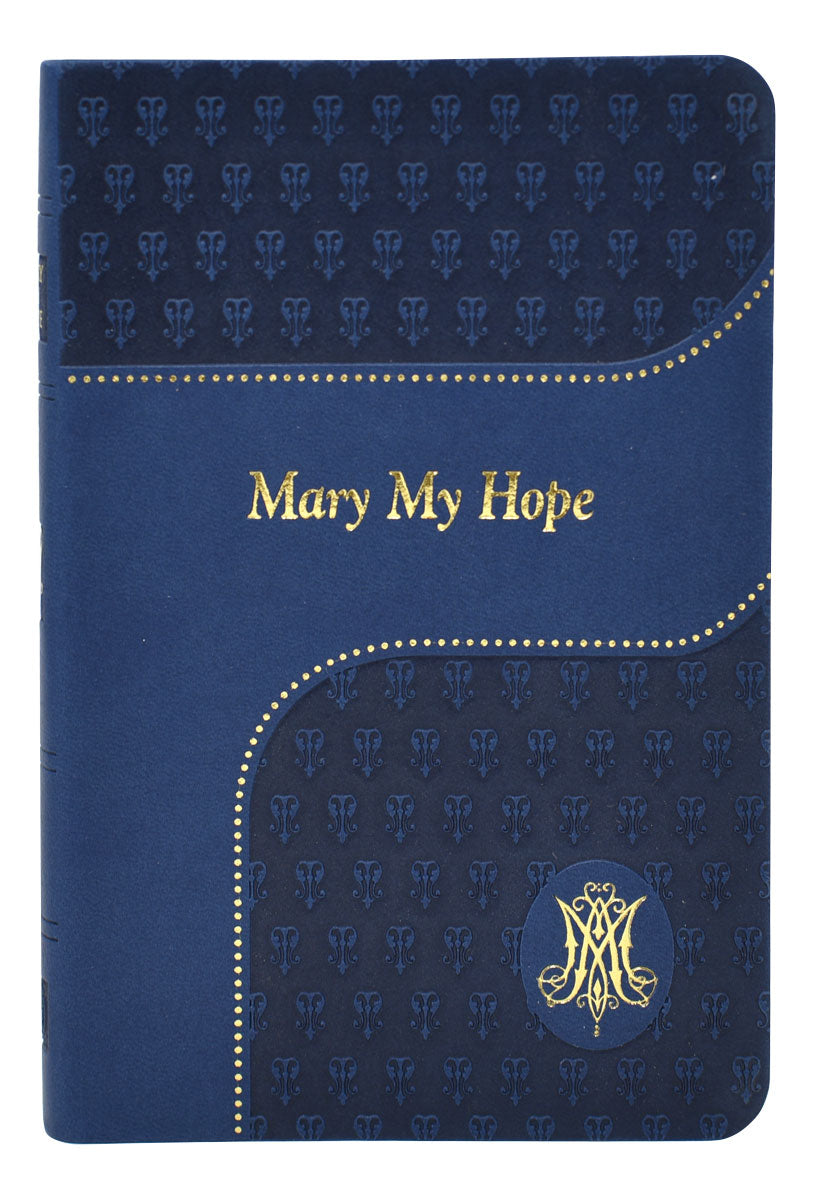 Mary My Hope