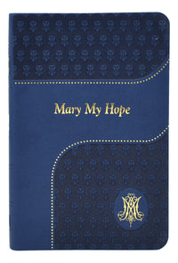 Mary My Hope