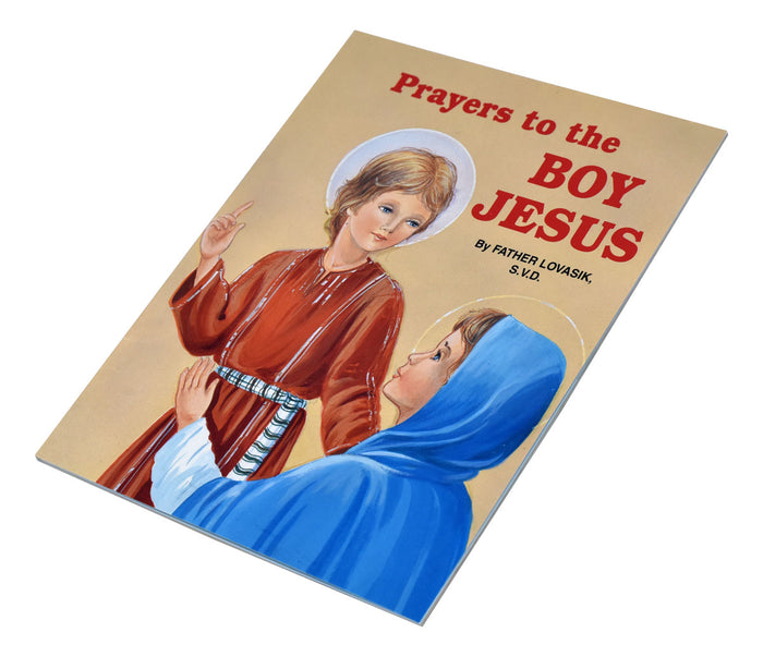 Prayers To The Boy Jesus