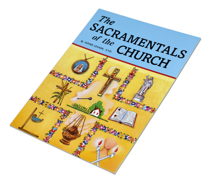 The Sacramentals Of The Church