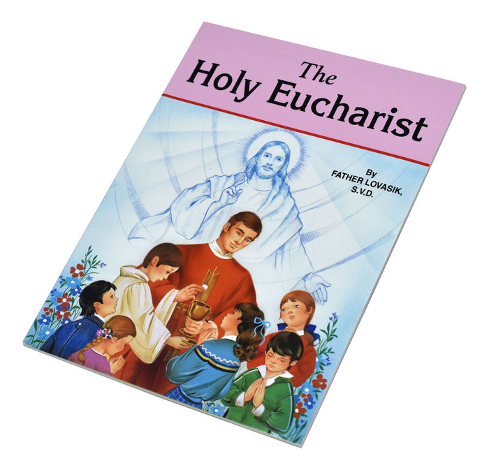 The Holy Eucharist