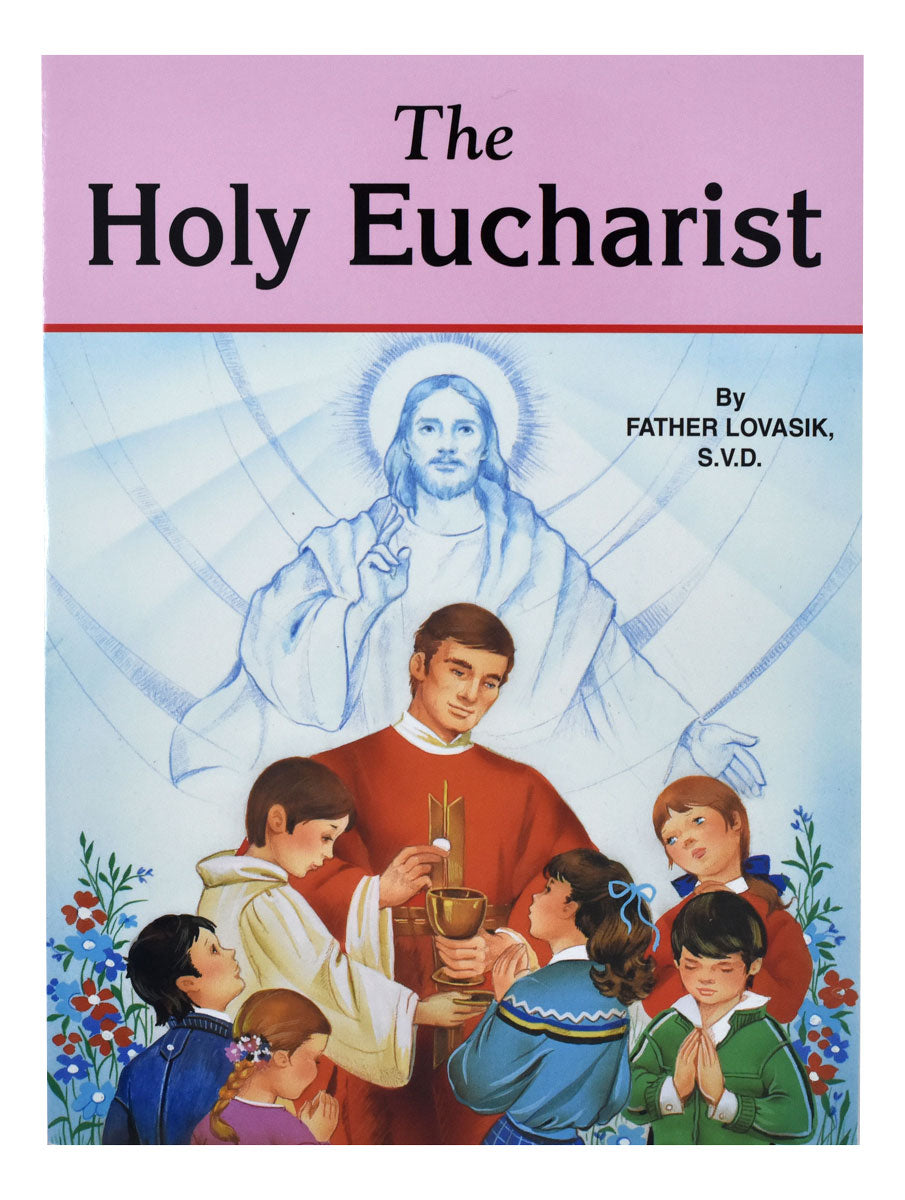 The Holy Eucharist