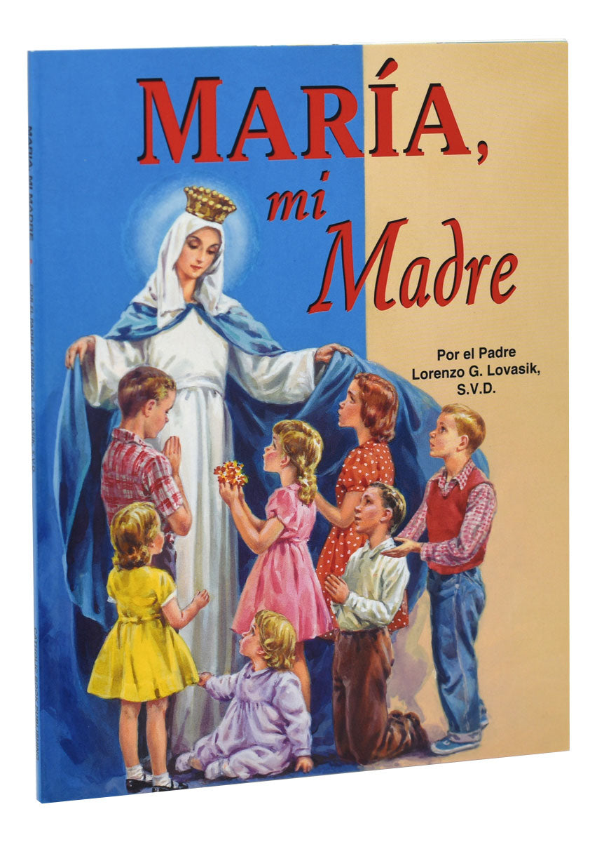 Maria, Mi Madre