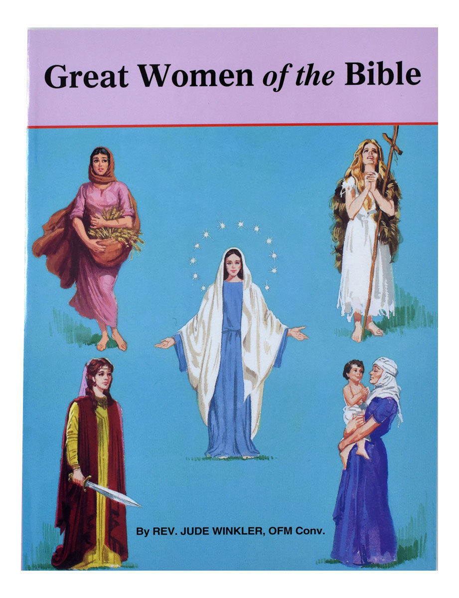 Great Women Of The Bible