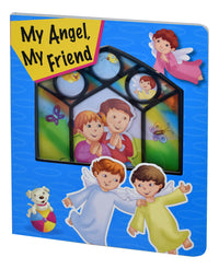 My Angel, My Friend