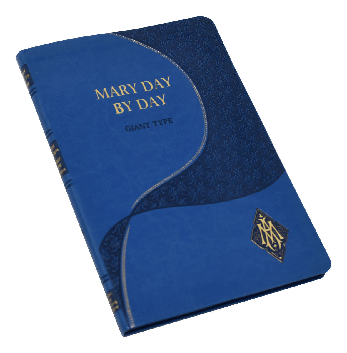Mary Day By Day (Giant Type Edition)