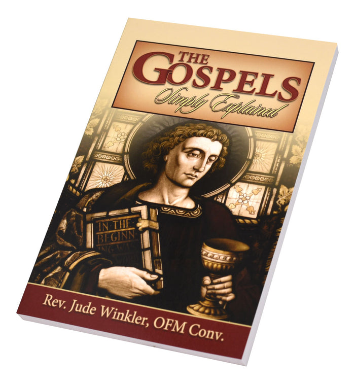 The Gospels Simply Explained