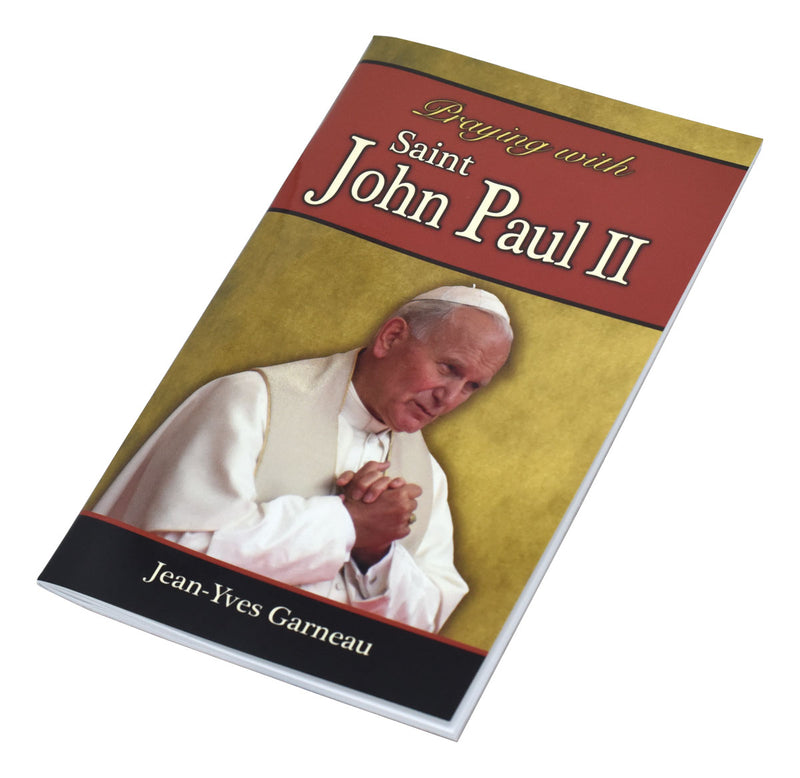 Praying With Saint John Paul II