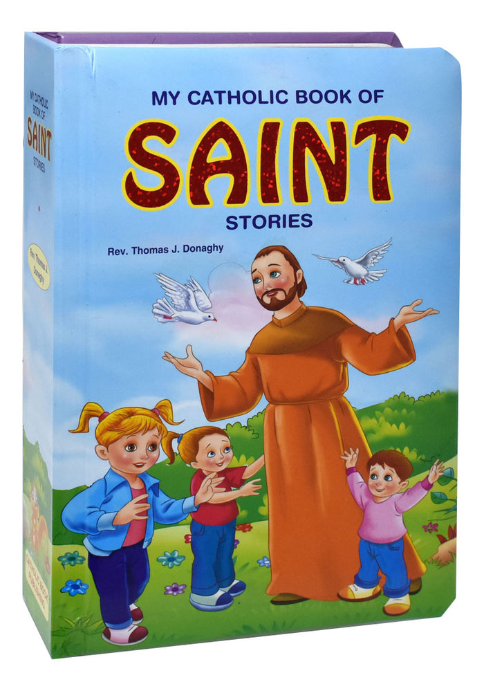 My Catholic Book Of Saint Stories