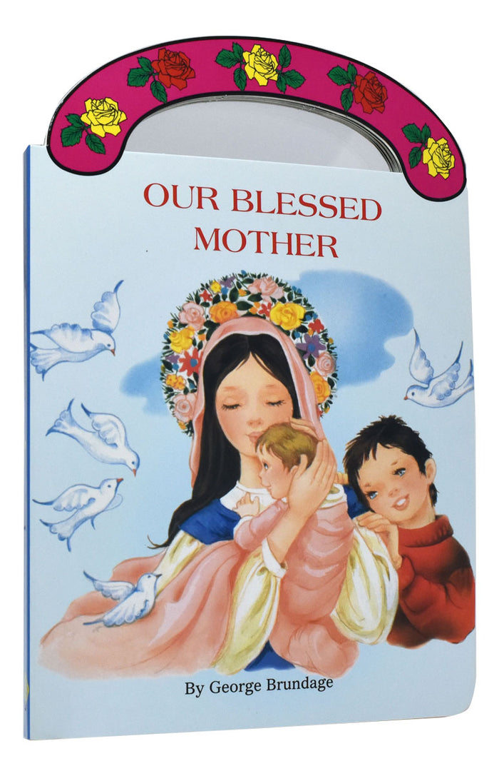 Our Blessed Mother