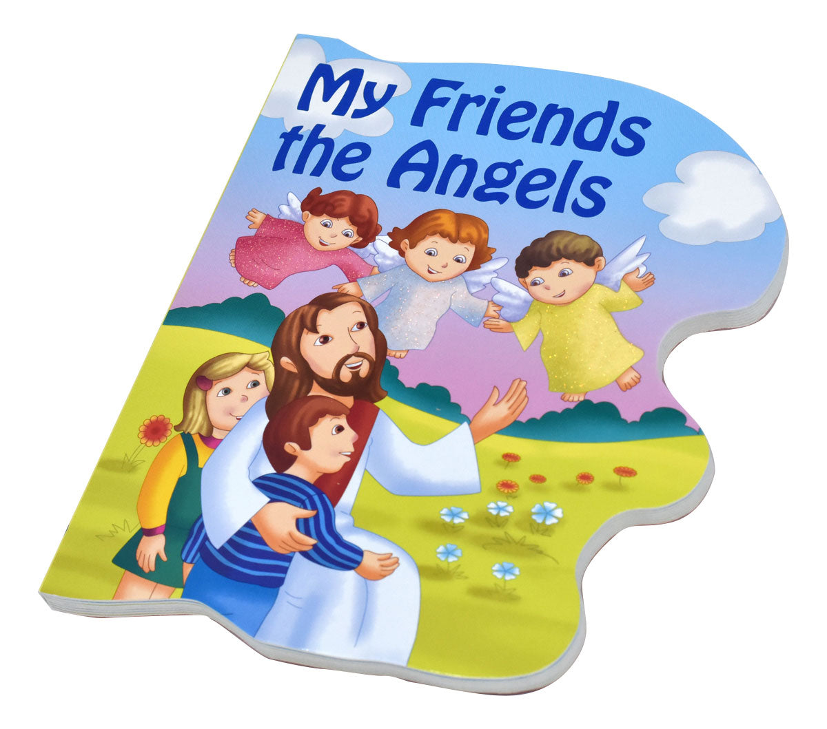 My Friends The Angels (St. Joseph Sparkle Book)