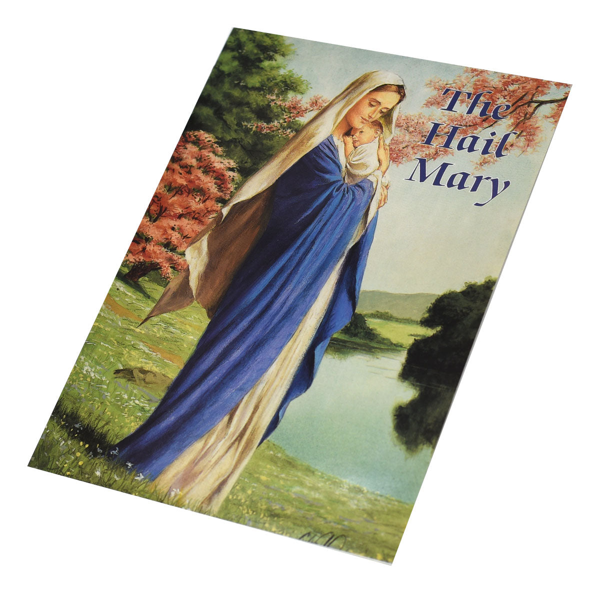 The Hail Mary (Catholic Classics)