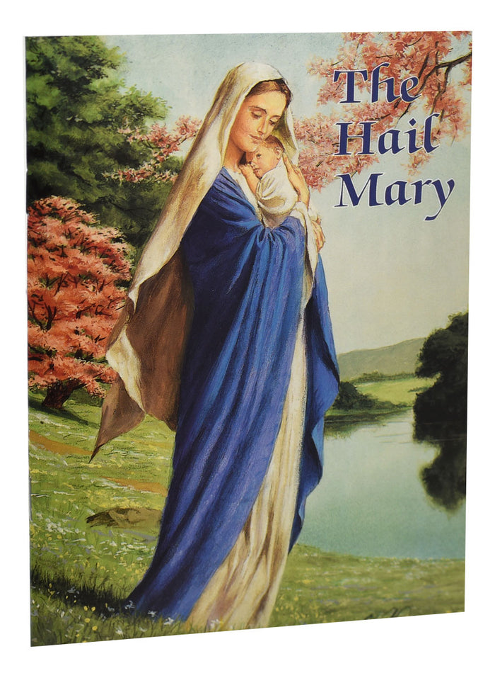 The Hail Mary (Catholic Classics)