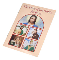 The Lives Of The Saints For Boys (Catholic Classics)