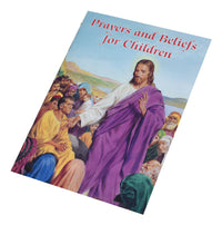 Prayers And Beliefs For Children (Catholic Classics)