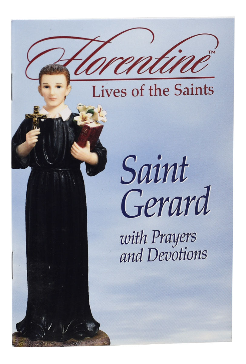 Saint Gerard With Prayers And Devotions: Florentine Lives
