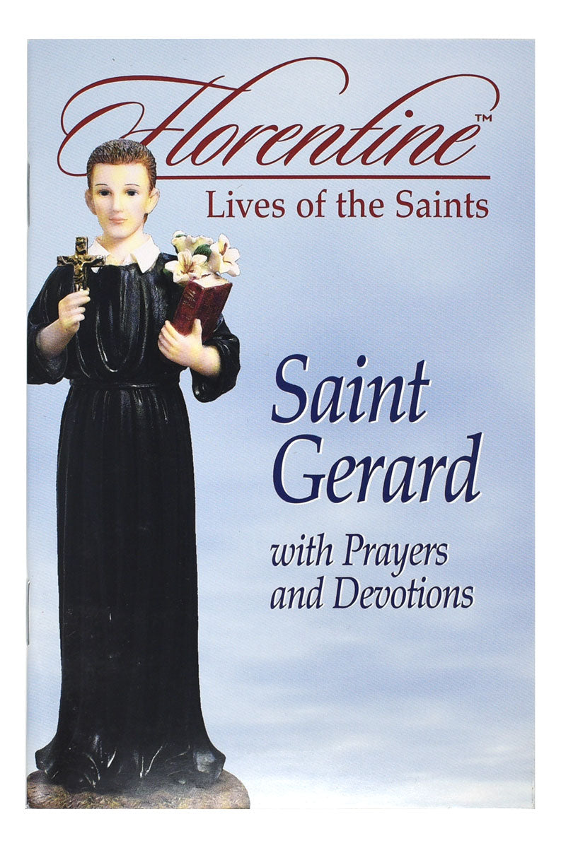 Saint Gerard With Prayers And Devotions: Florentine Lives