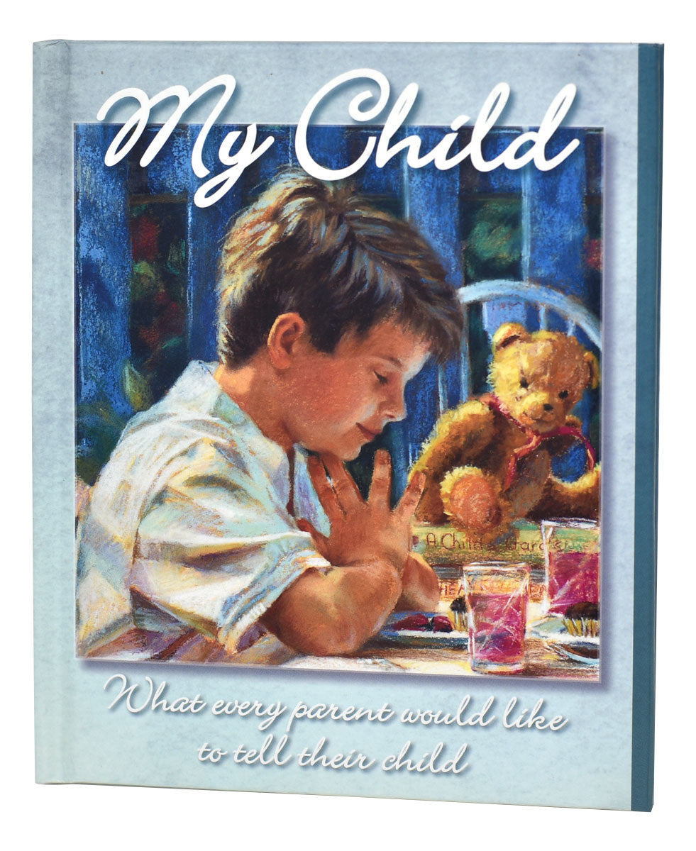 My Child:what Every Parent... - Boy Edition