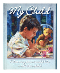 My Child:what Every Parent... - Boy Edition