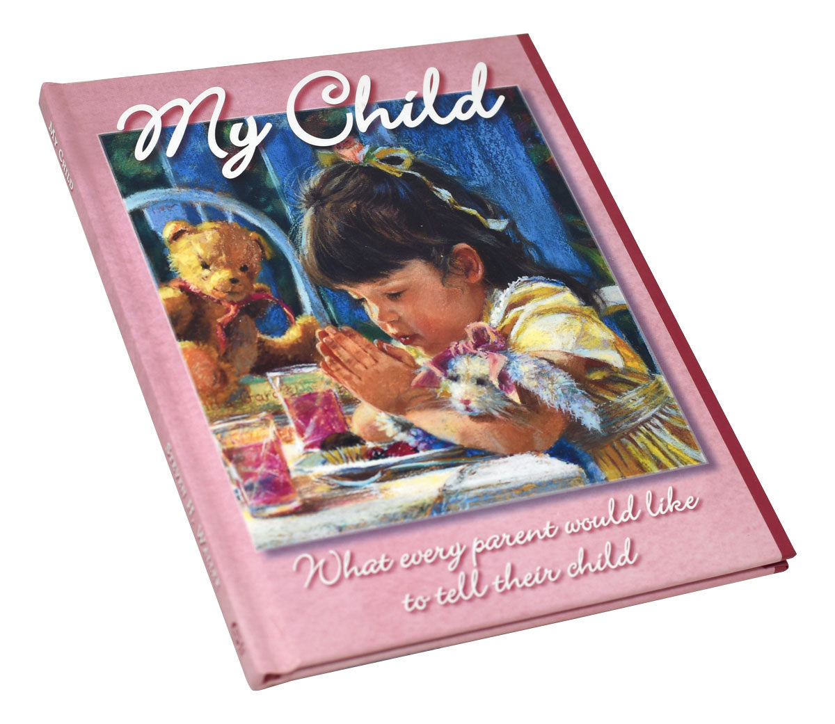 My Child: What Every Parent... - Girl Edition