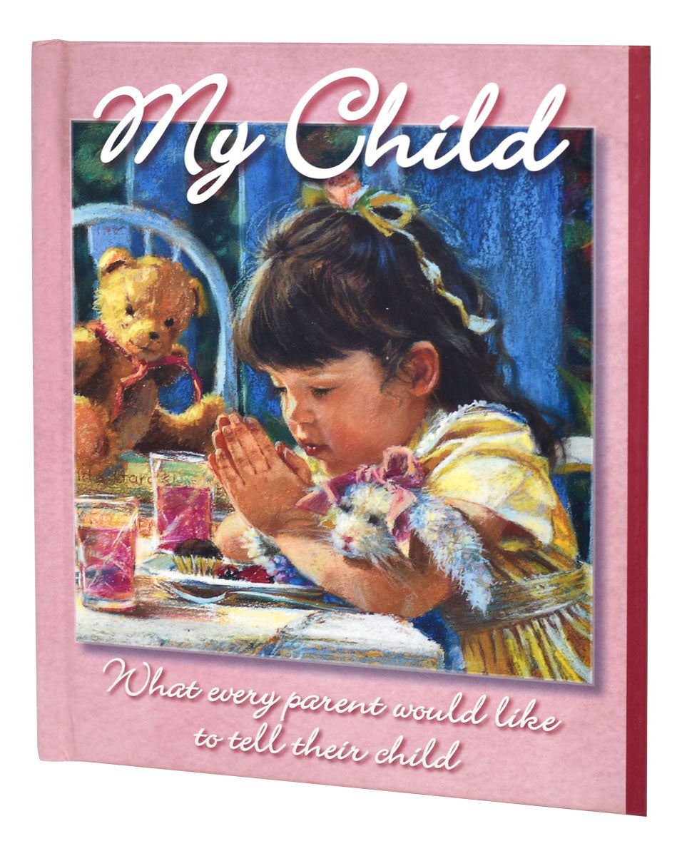 My Child: What Every Parent... - Girl Edition