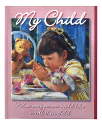 My Child: What Every Parent... - Girl Edition