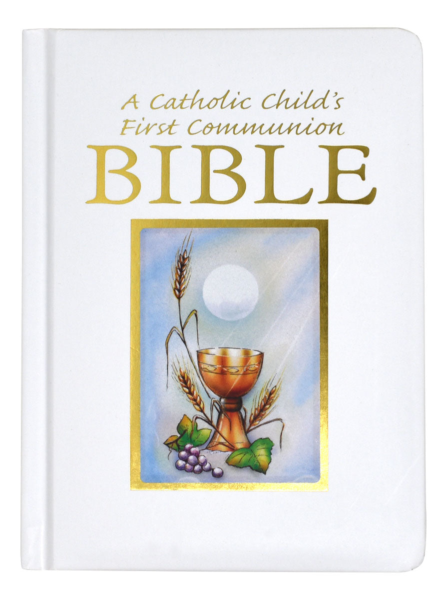 A Catholic Child's First Communion Bible - Sacramental Ed.