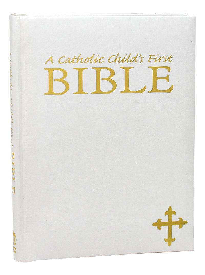 A Catholic Child's First Bible - White Gift Edition