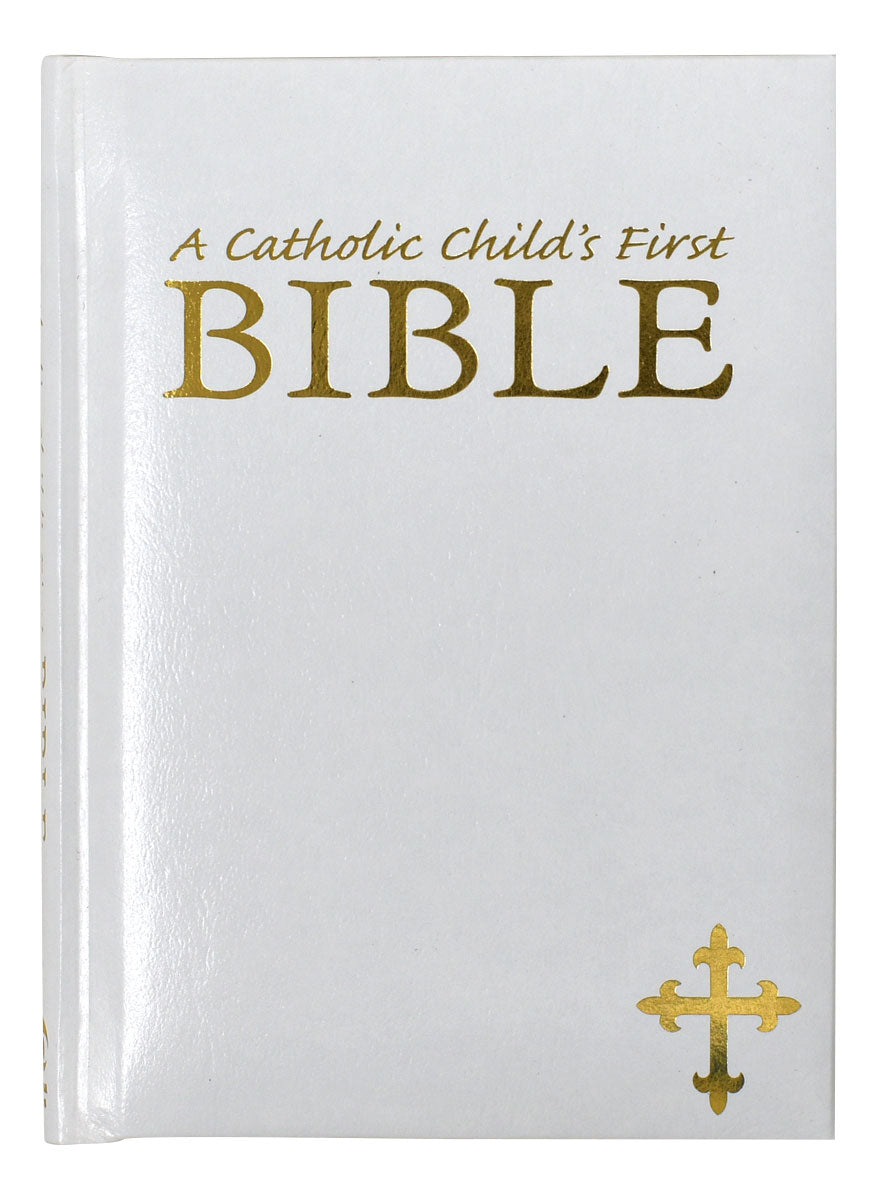 A Catholic Child's First Bible - White Gift Edition