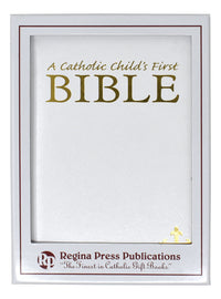 A Catholic Child's First Bible - White Gift Edition