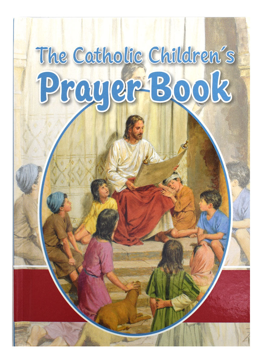 The Catholic Children's Prayer Book