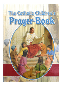 The Catholic Children's Prayer Book