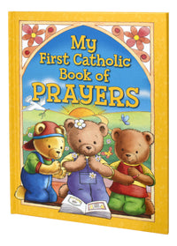 My First Catholic Book Of Prayers
